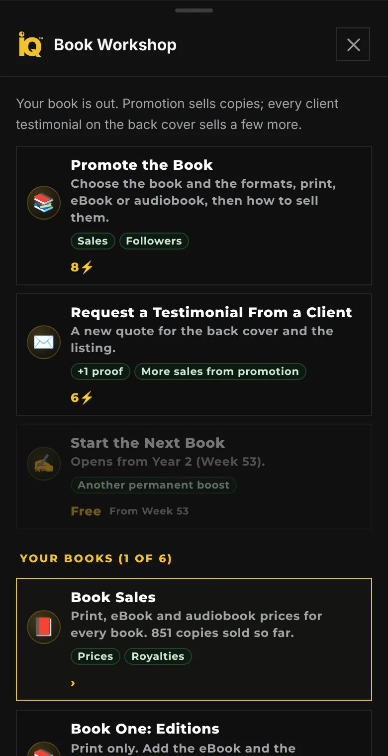 The Book Workshop on a phone after launch: Promote the Book for 8 energy, Request a Testimonial From a Client for 6, Start the Next Book from Week 53, and Your Books with Book Sales and Book One editions.
