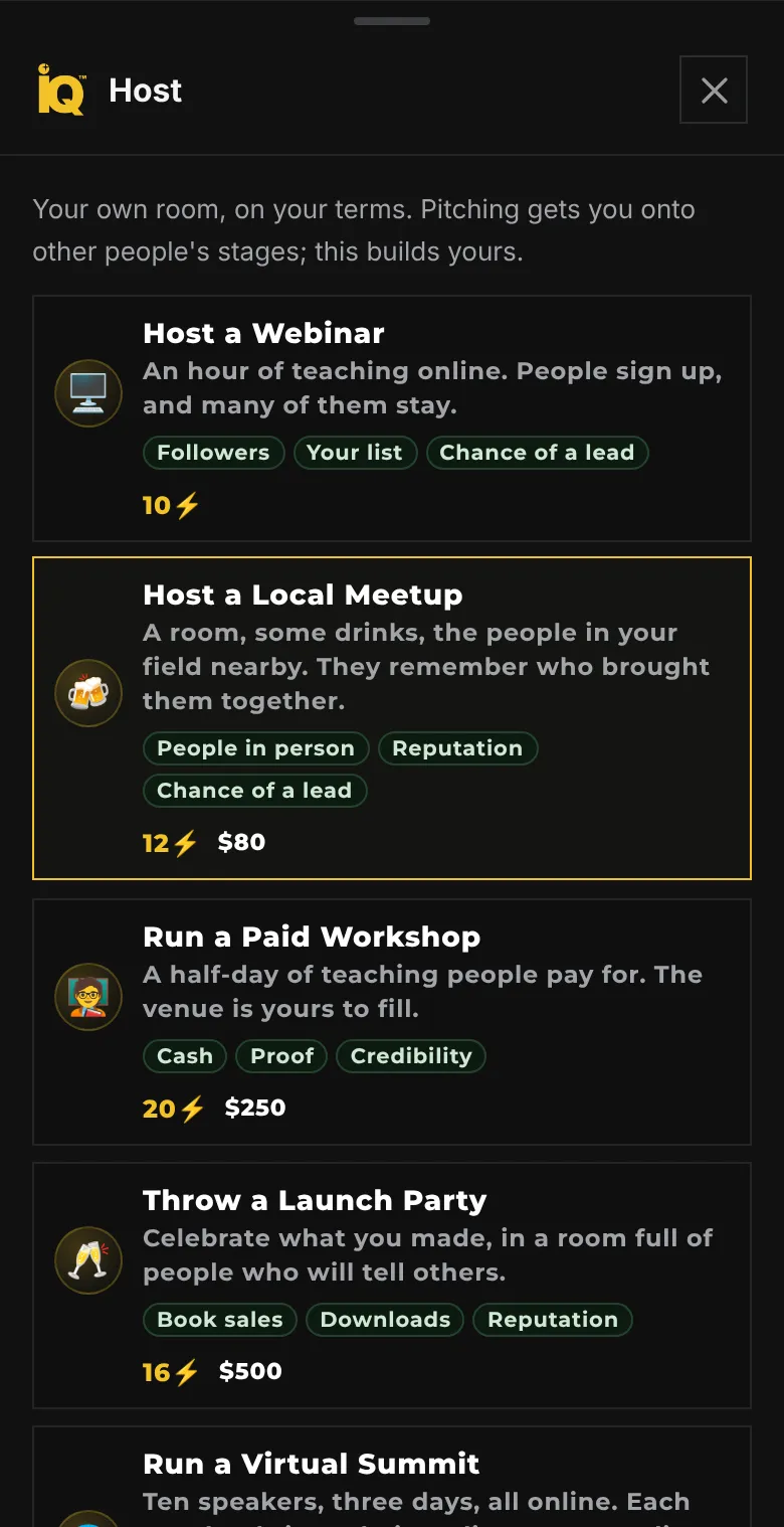 The Host window on a phone: Host a Webinar for 10 energy, Host a Local Meetup for 12 energy and 80 dollars, Run a Paid Workshop for 20 energy and 250 dollars, Throw a Launch Party for 16 energy and 500 dollars, and Run a Virtual Summit.