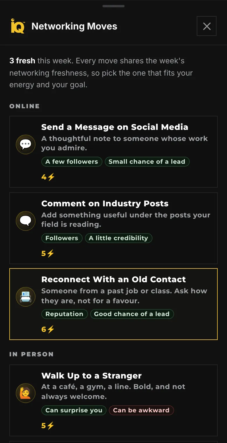 The Networking Moves window on a phone: 3 fresh this week, and under Online the moves Send a Message on Social Media at 4 energy, Comment on Industry Posts at 5 and Reconnect With an Old Contact at 6, then In Person.