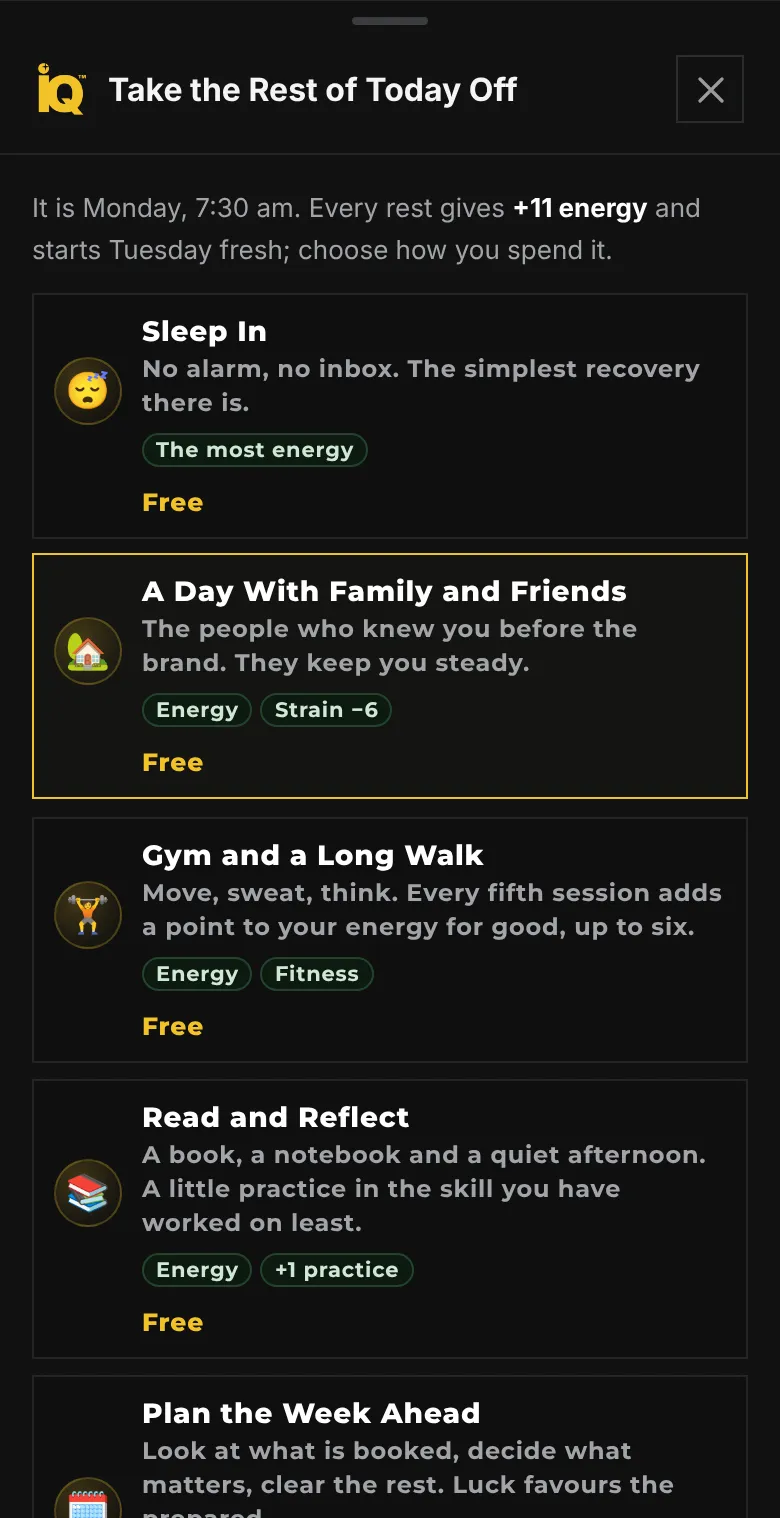 Take the Rest of Today Off on a phone: every rest gives 11 energy, with choices Sleep In, A Day With Family and Friends with strain minus 6, Gym and a Long Walk, Read and Reflect, and Plan the Week Ahead.